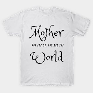 Mother T-Shirt